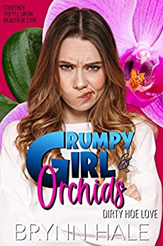 Grumpy Girl and Orchids book cover
