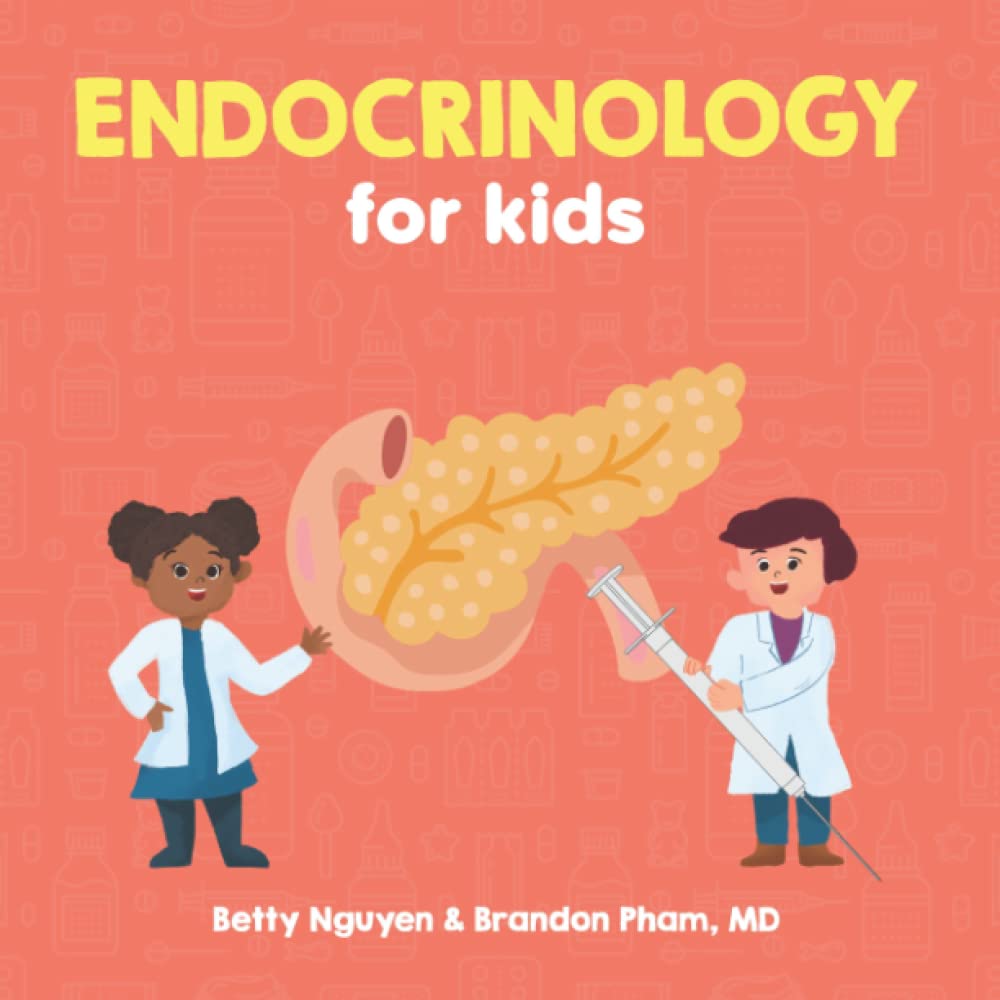 Endocrinology for Kids A Fun Picture Book About the Endocrine System