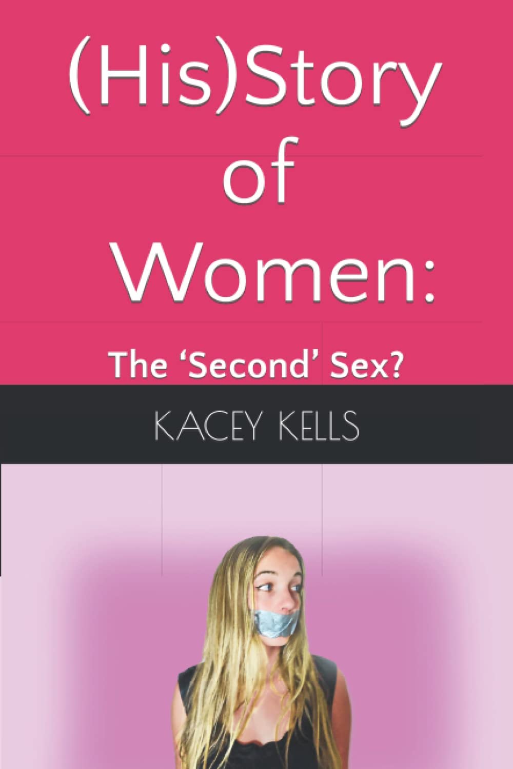 (His)Story of Women:: the ‘Second’ Sex?