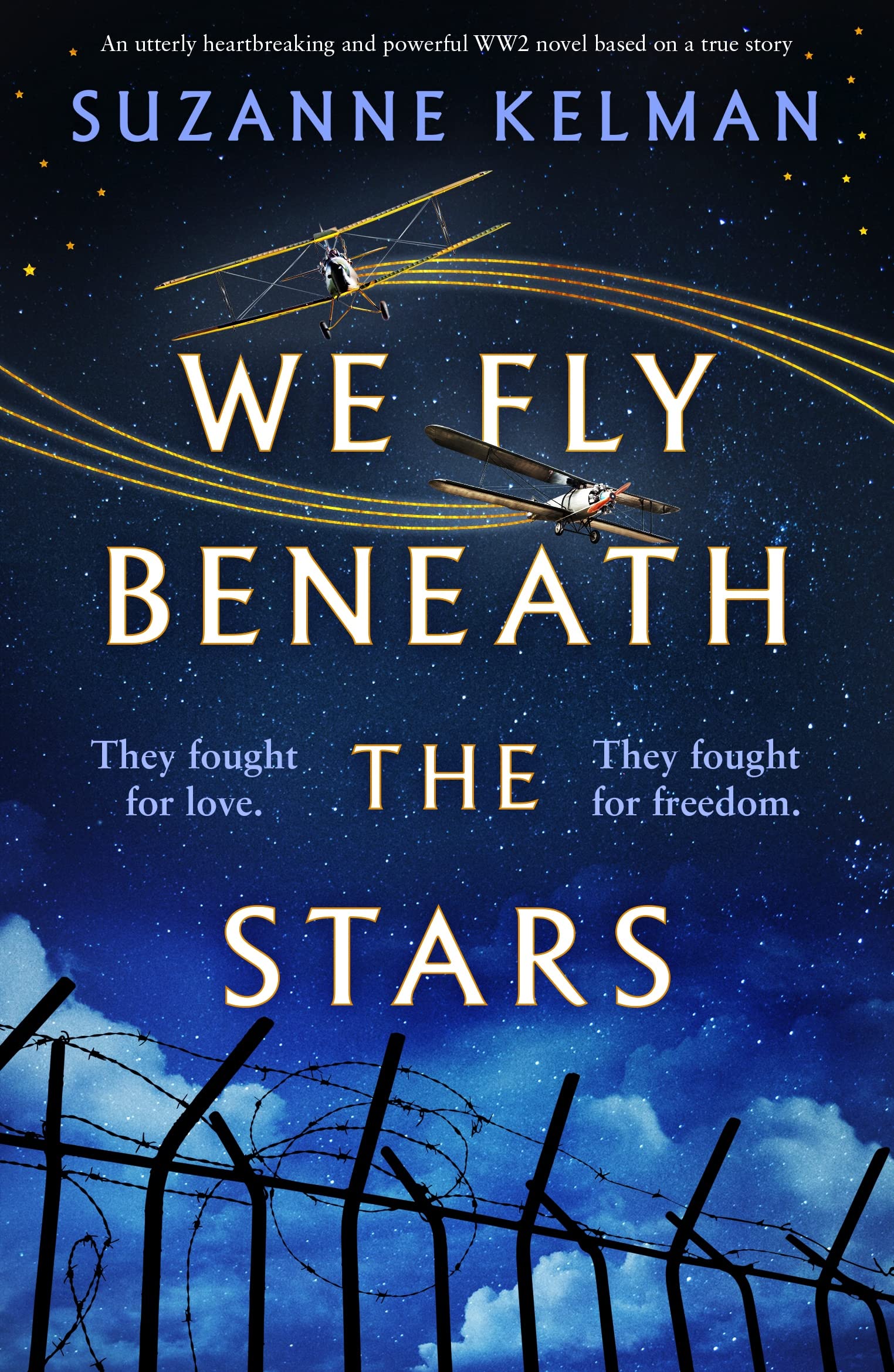 We Fly Beneath the Stars