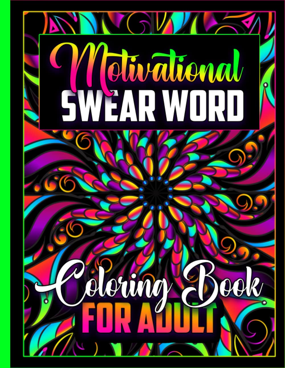 Motivational Swear Word Coloring Book for Adult: Midnight Edition Black ...