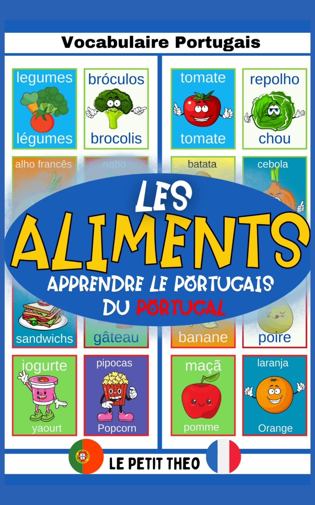 Vocabulaire Portugais: Livre de Vocabulaire illustré pour Apprendre le ...