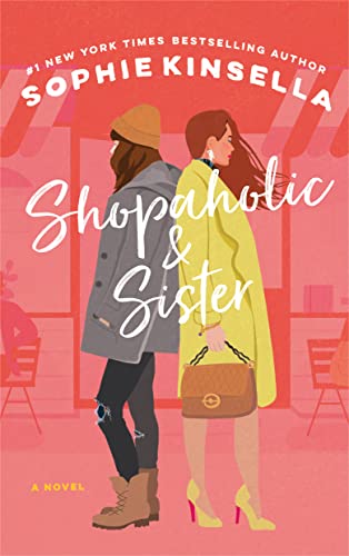 Shopaholic and Sister (Shopaholic, #4)