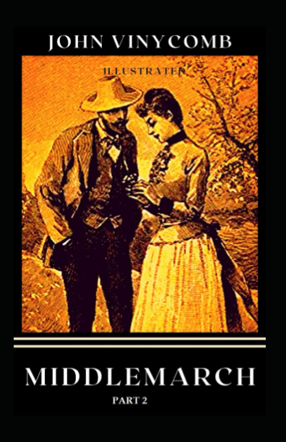 Middlemarch Part 2 Illustrated by Eliot Goodreads