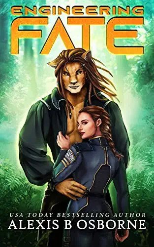 Engineering Fate (Outer Limits Quadrant, #1)