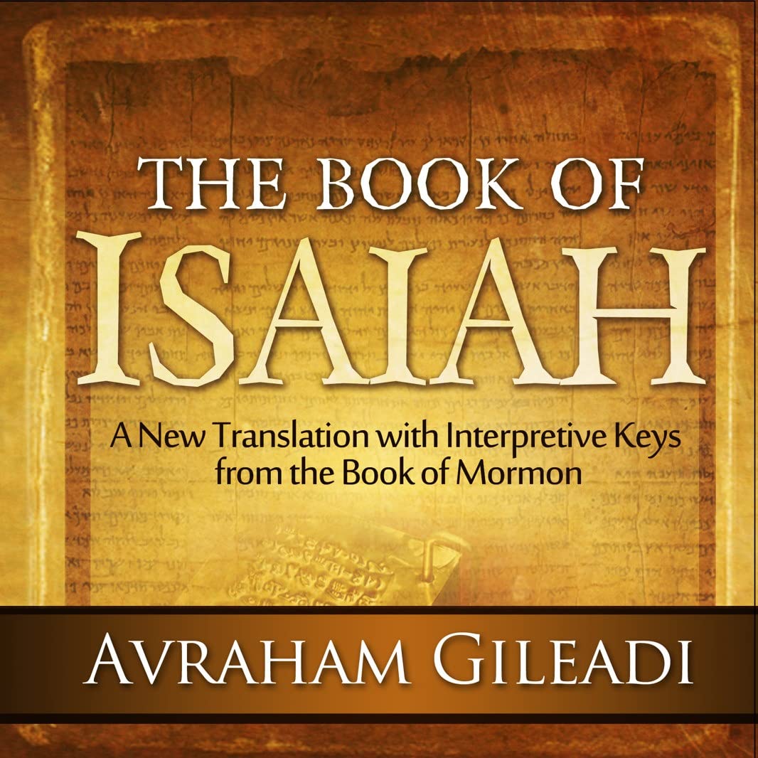 The Book of Isaiah: A New Translation With Interpretive Keys from the