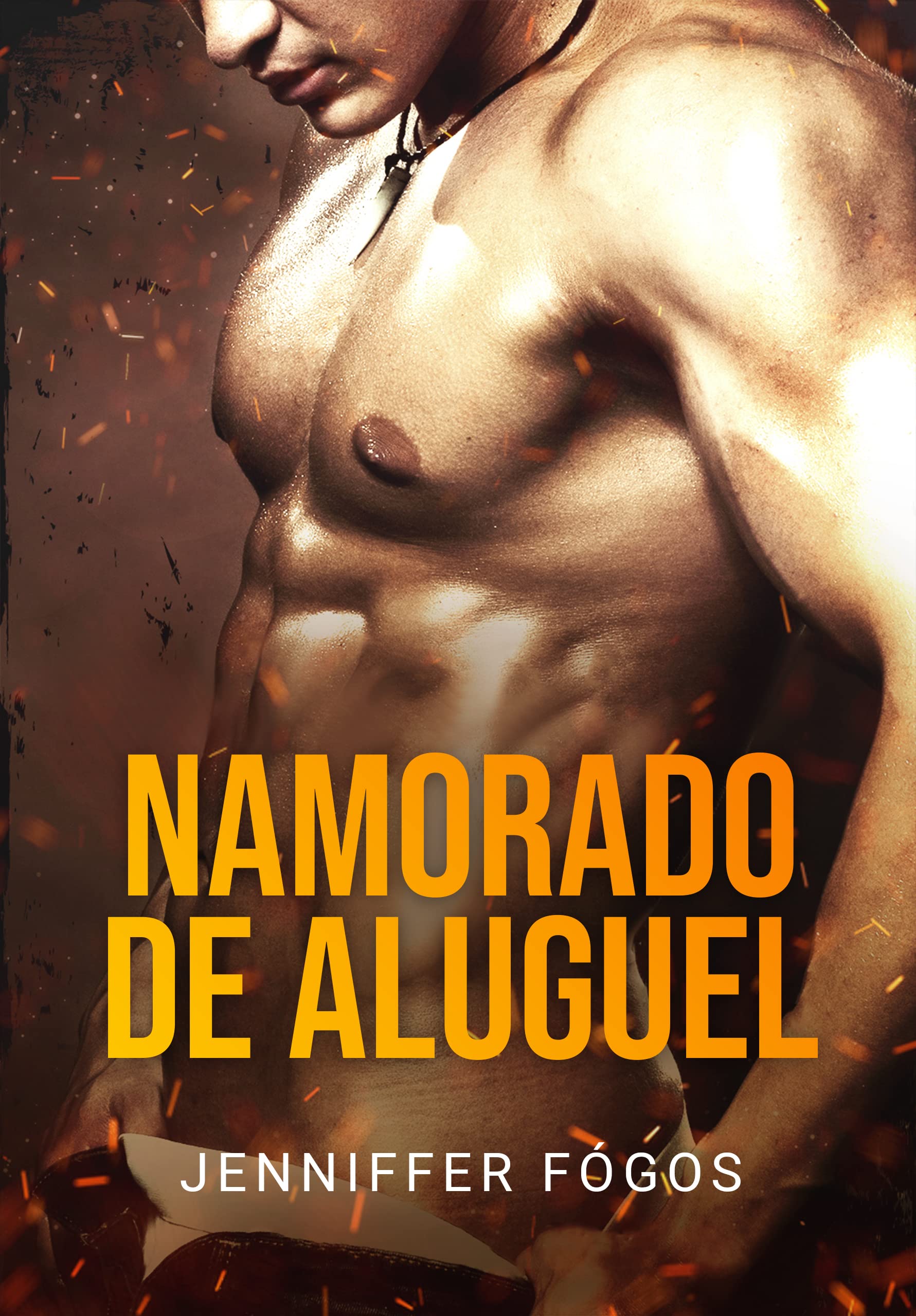 Namorado de Aluguel: Dominada por Ele