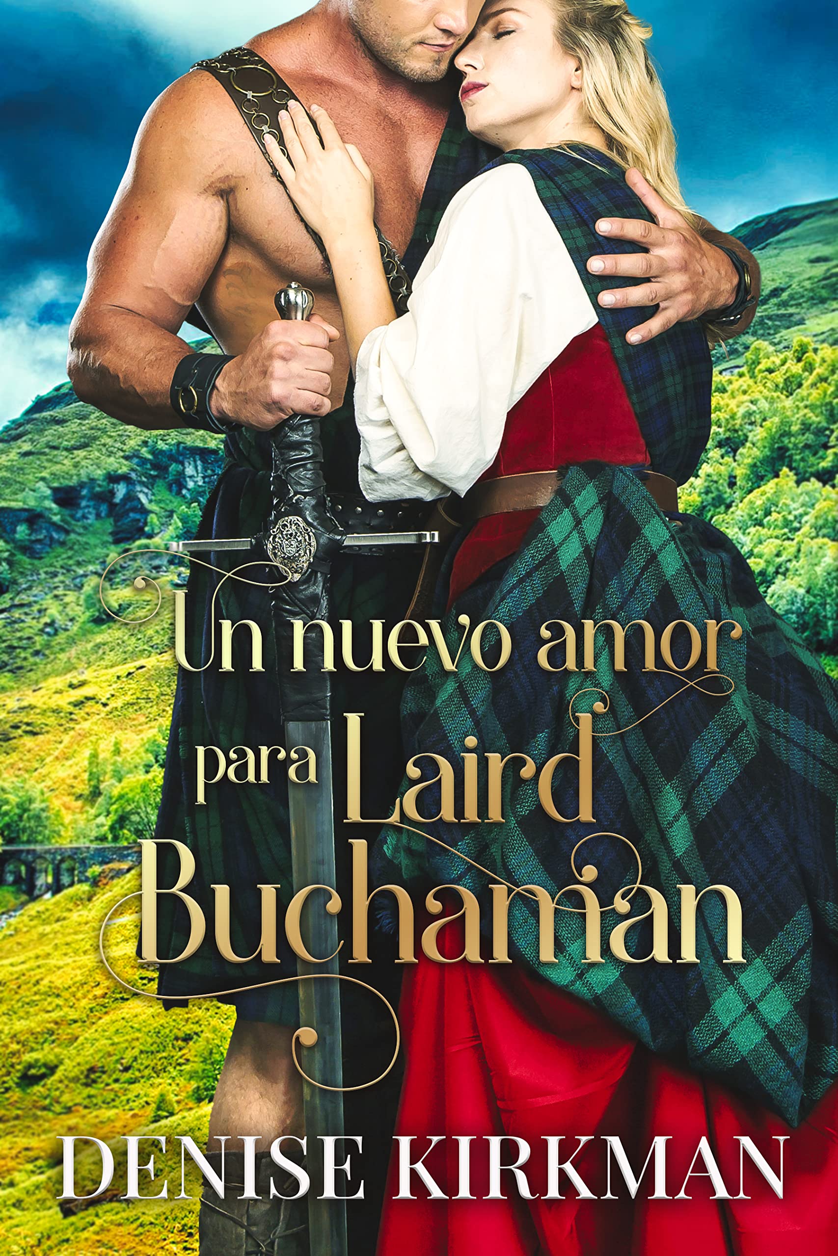 Un nuevo amor para Laird Buchaman