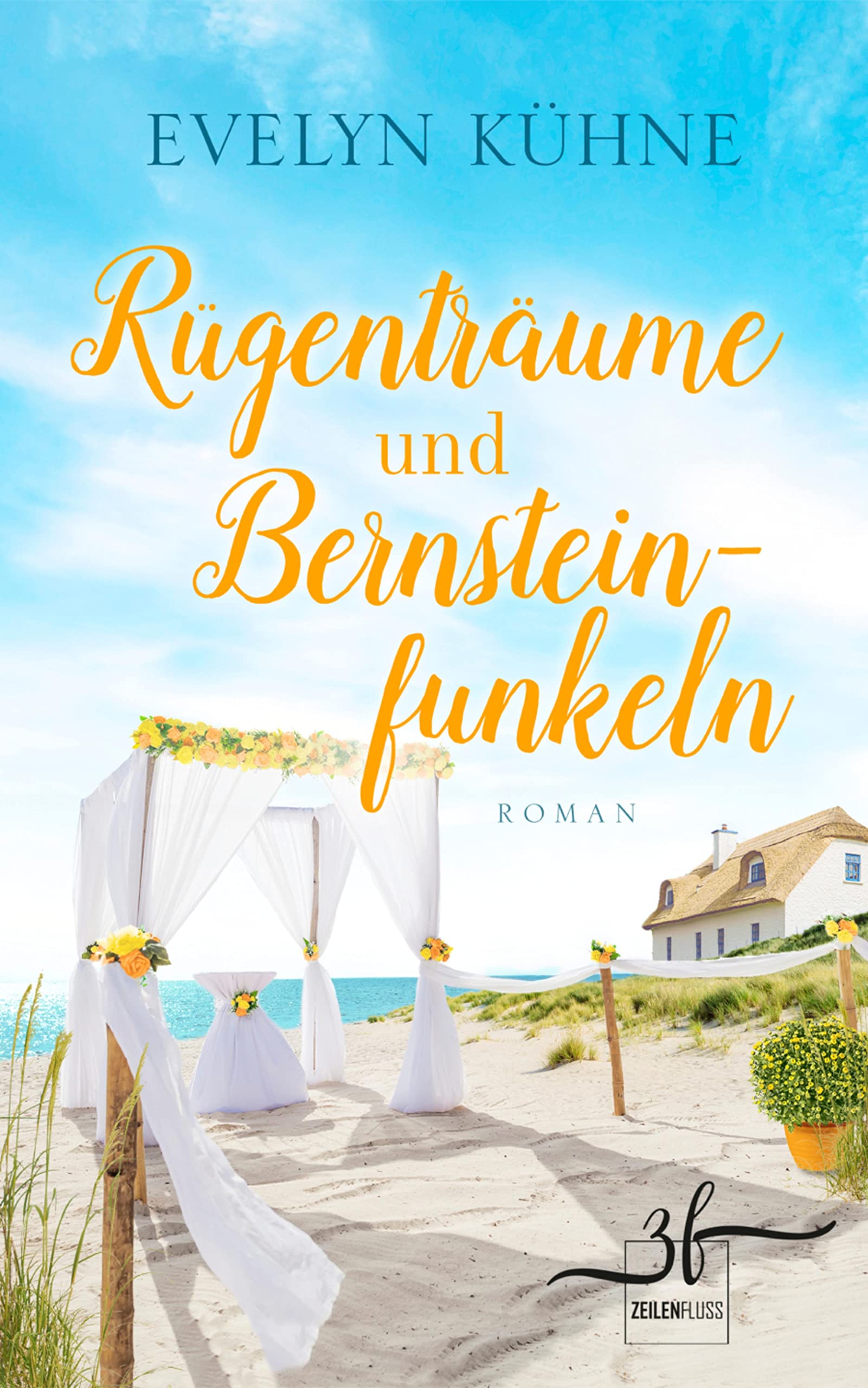 Rügenträume und Bernsteinfunkeln : Ostsee-Roman