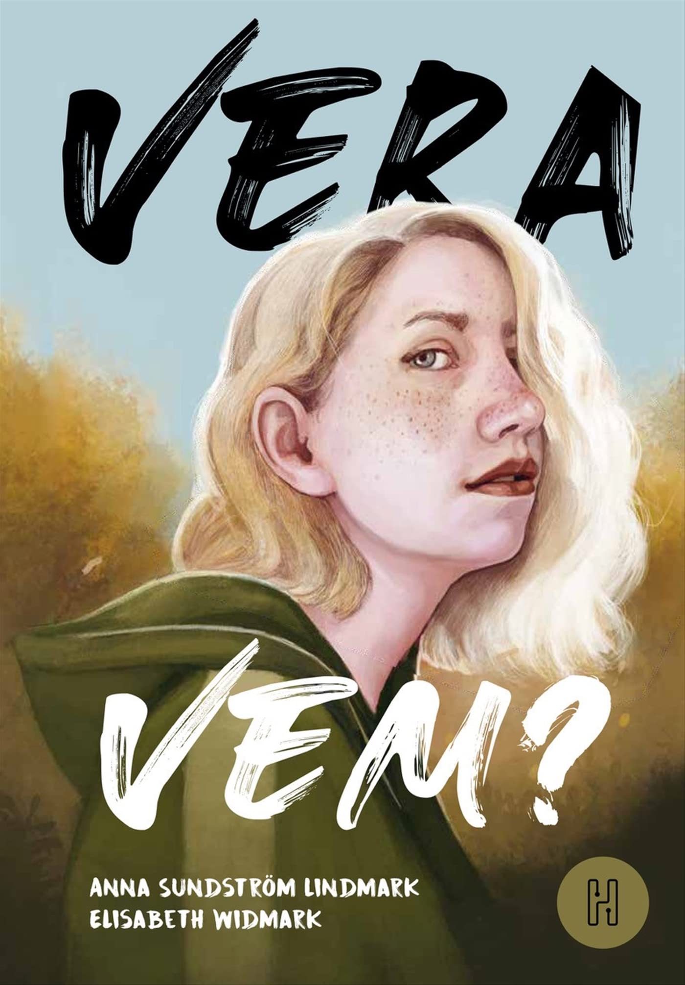 Vera Vem?
