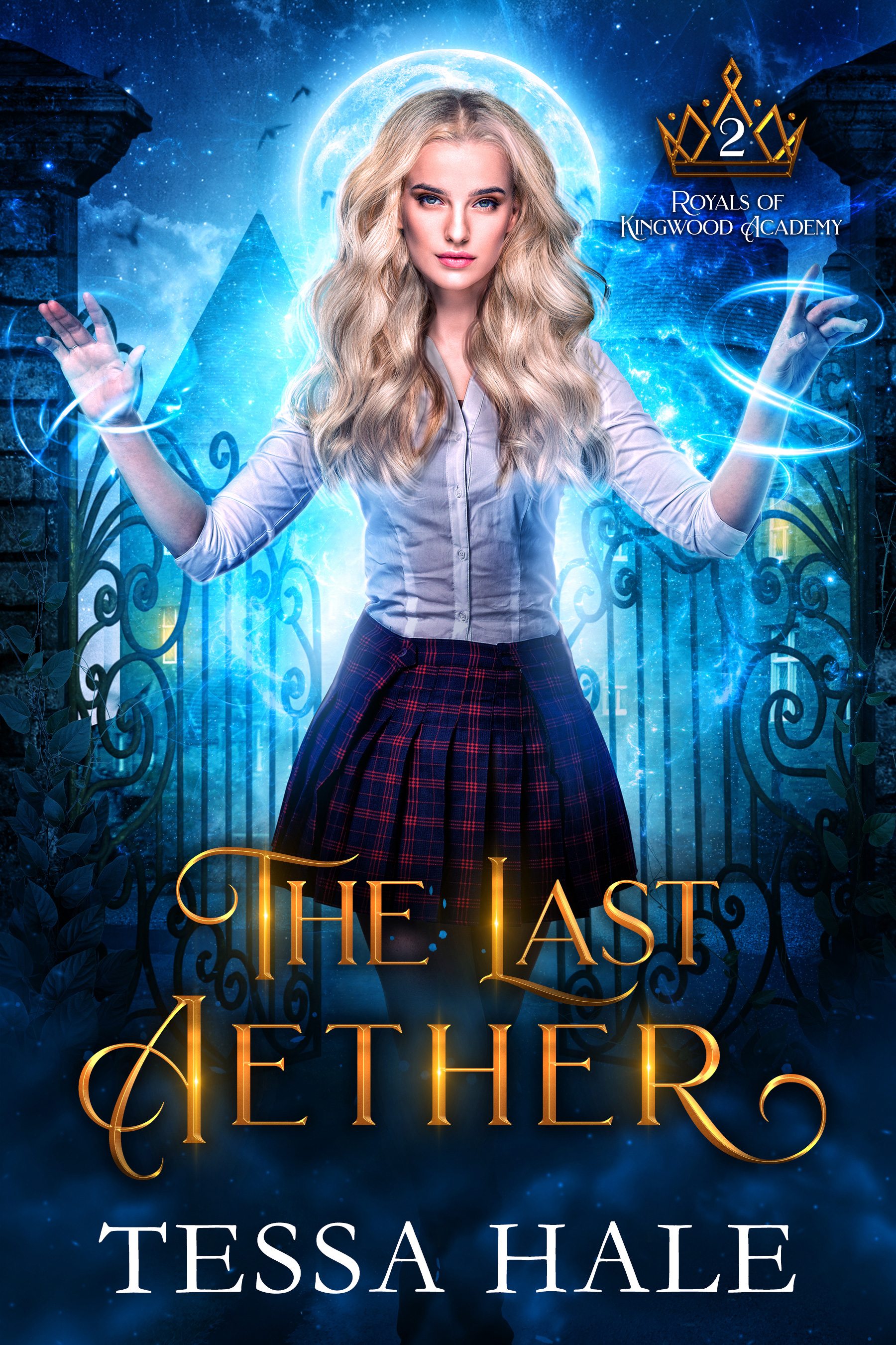 The Last Aether (Royals of Kingwood Academy, #2)