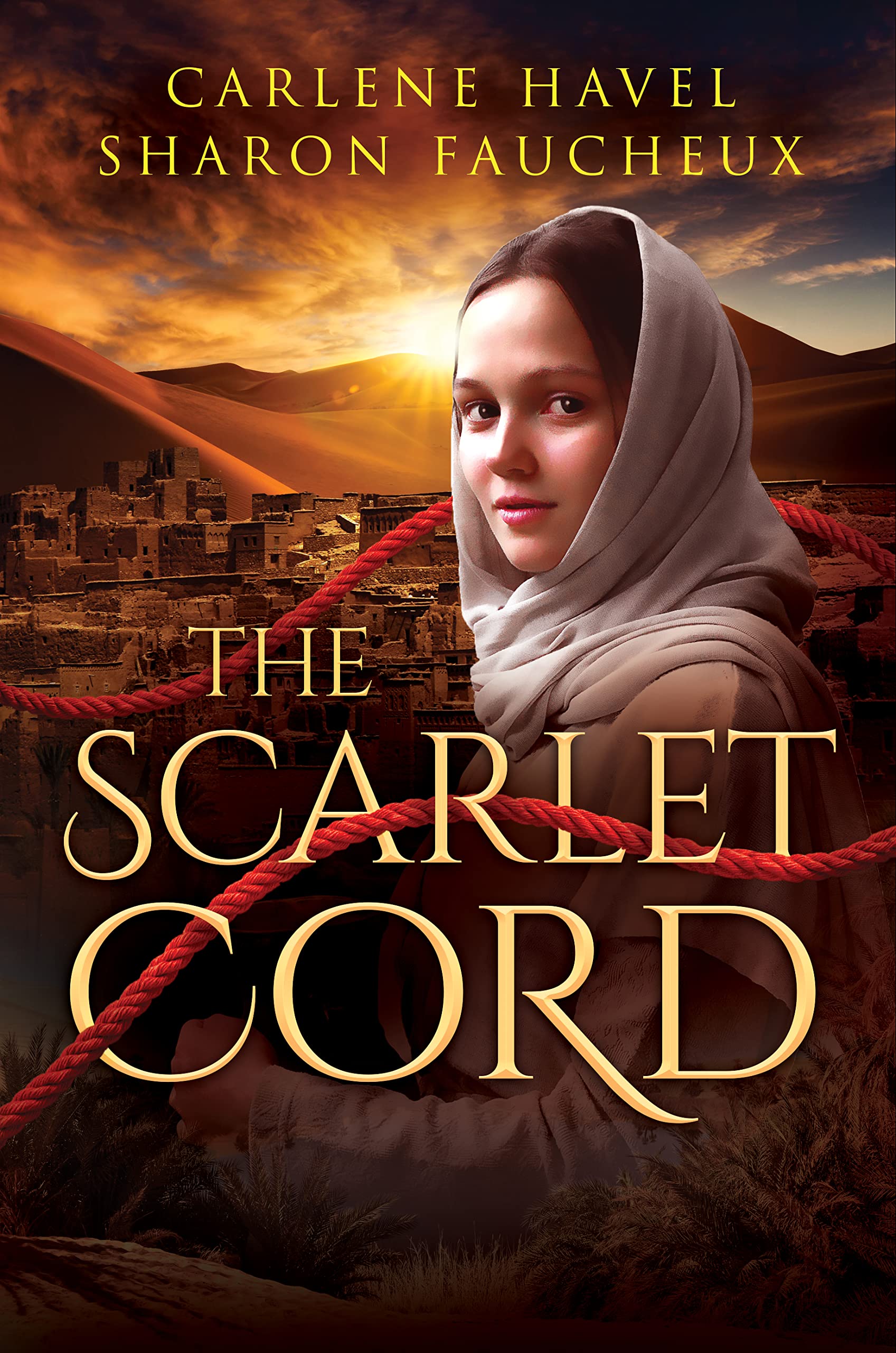The Scarlet Cord: Remarkable Women of the Bible