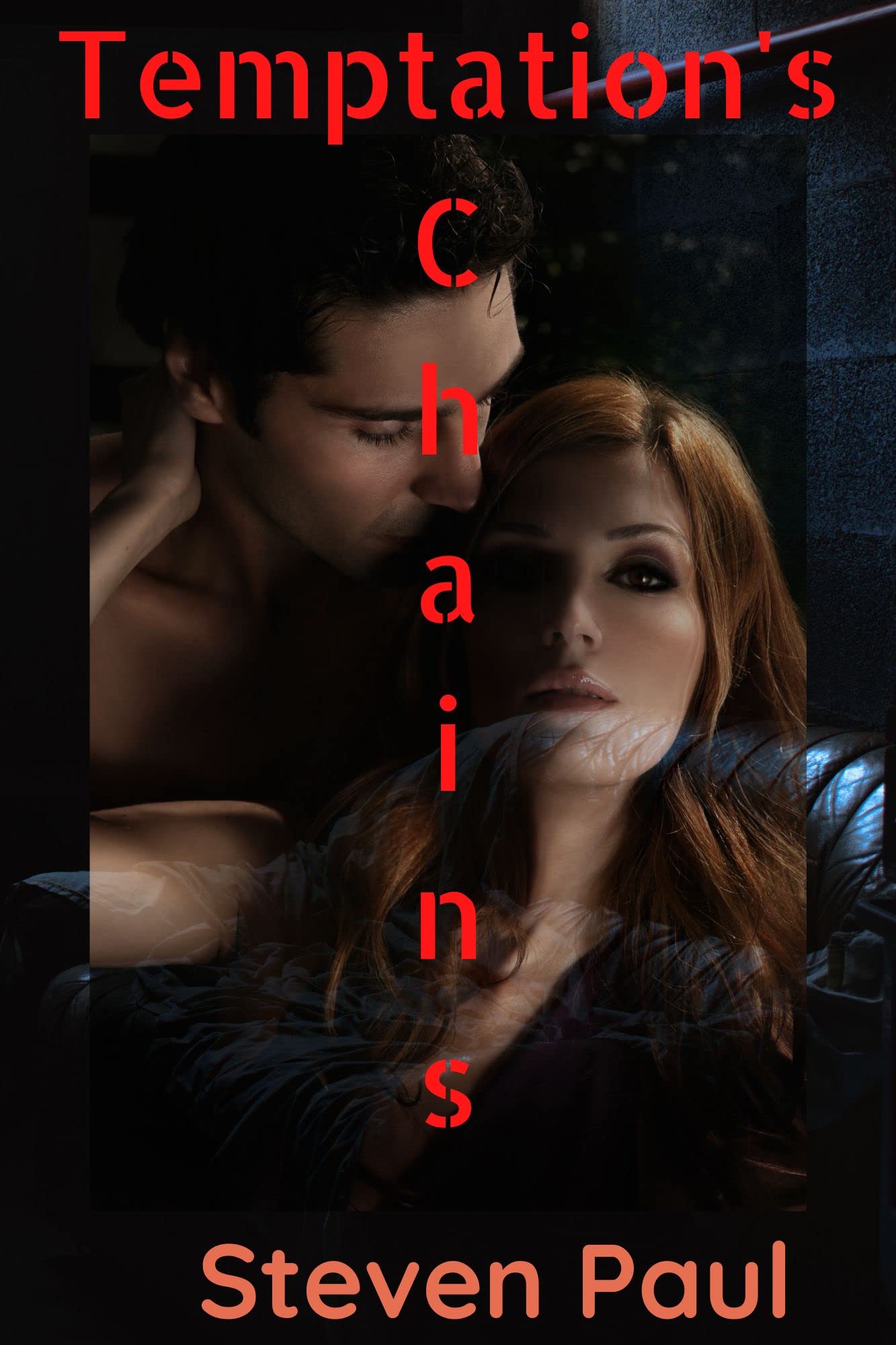 Temptation's Chains by Steven Paul Goodreads
