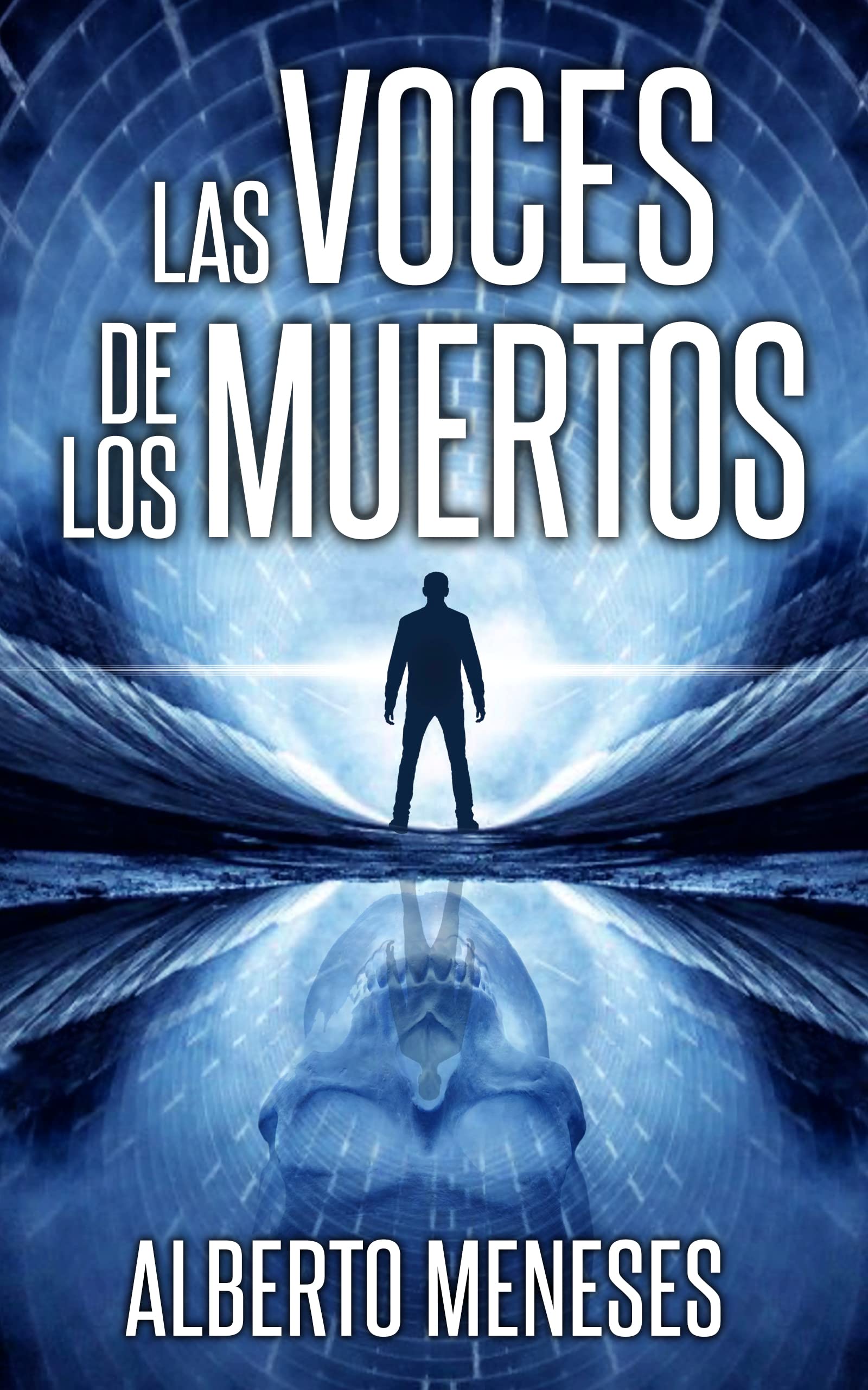 Las voces de los muertos (Roberto Fuentes nº 6)