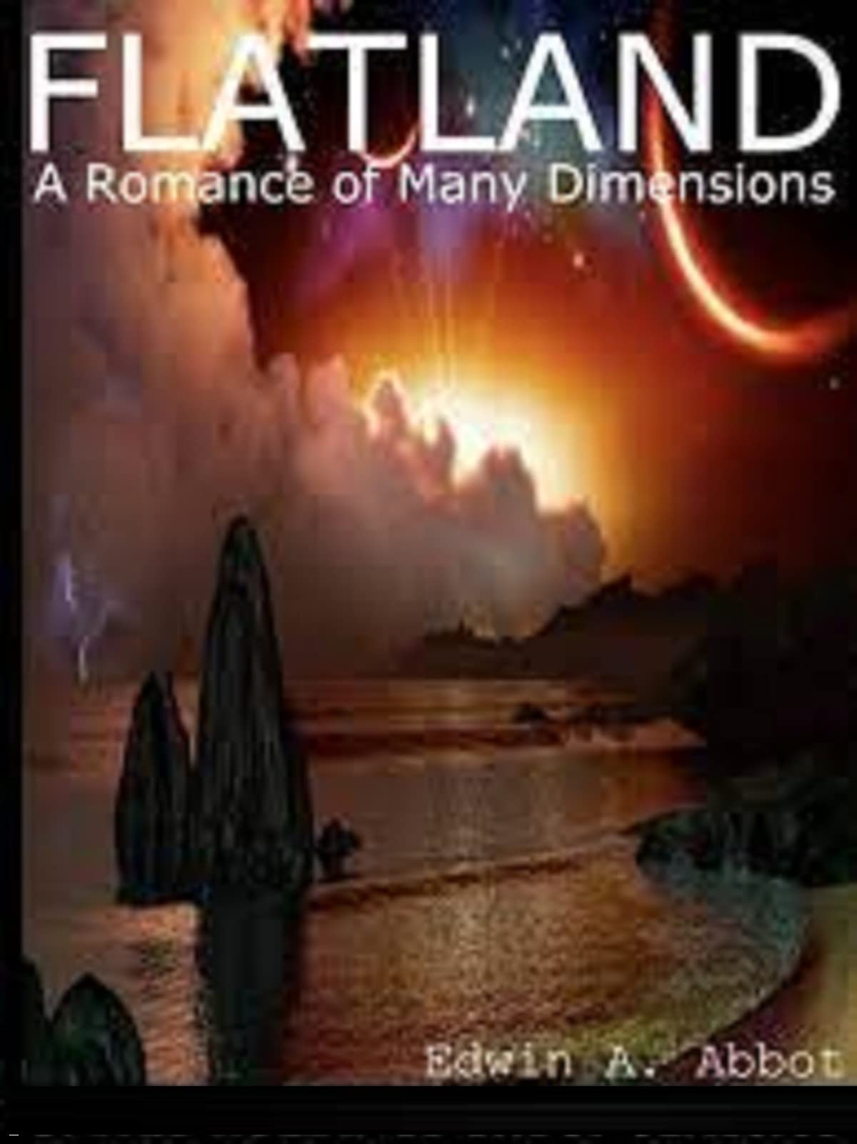 Flatland A Romance of Many DimensionsIllustrated Edition by Edwin A. Abbott Goodreads