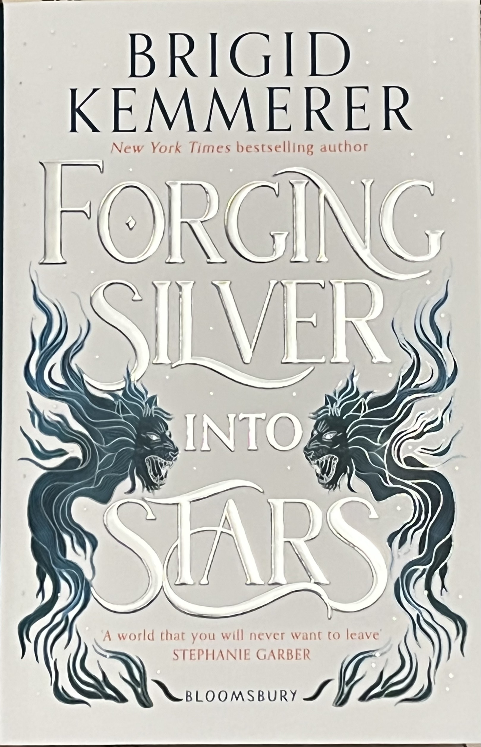 Forging Silver into Stars (Forging Silver into Stars, #1)