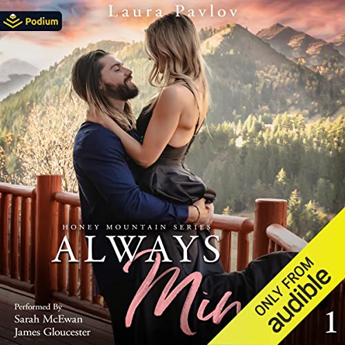 Always Mine (Honey Mountain, #1)