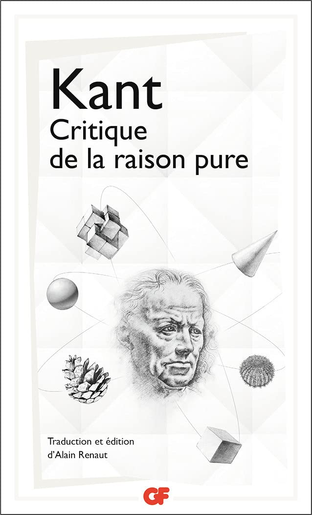 Critique de la raison pure by Immanuel Kant Goodreads