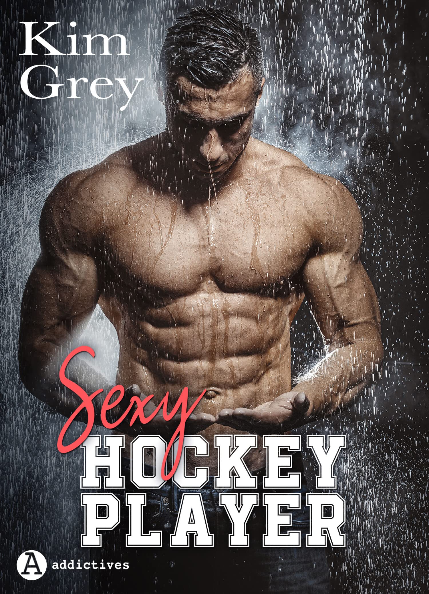 Sexy Hockey Player (teaser) (French Edition) by Kim Grey | Goodreads