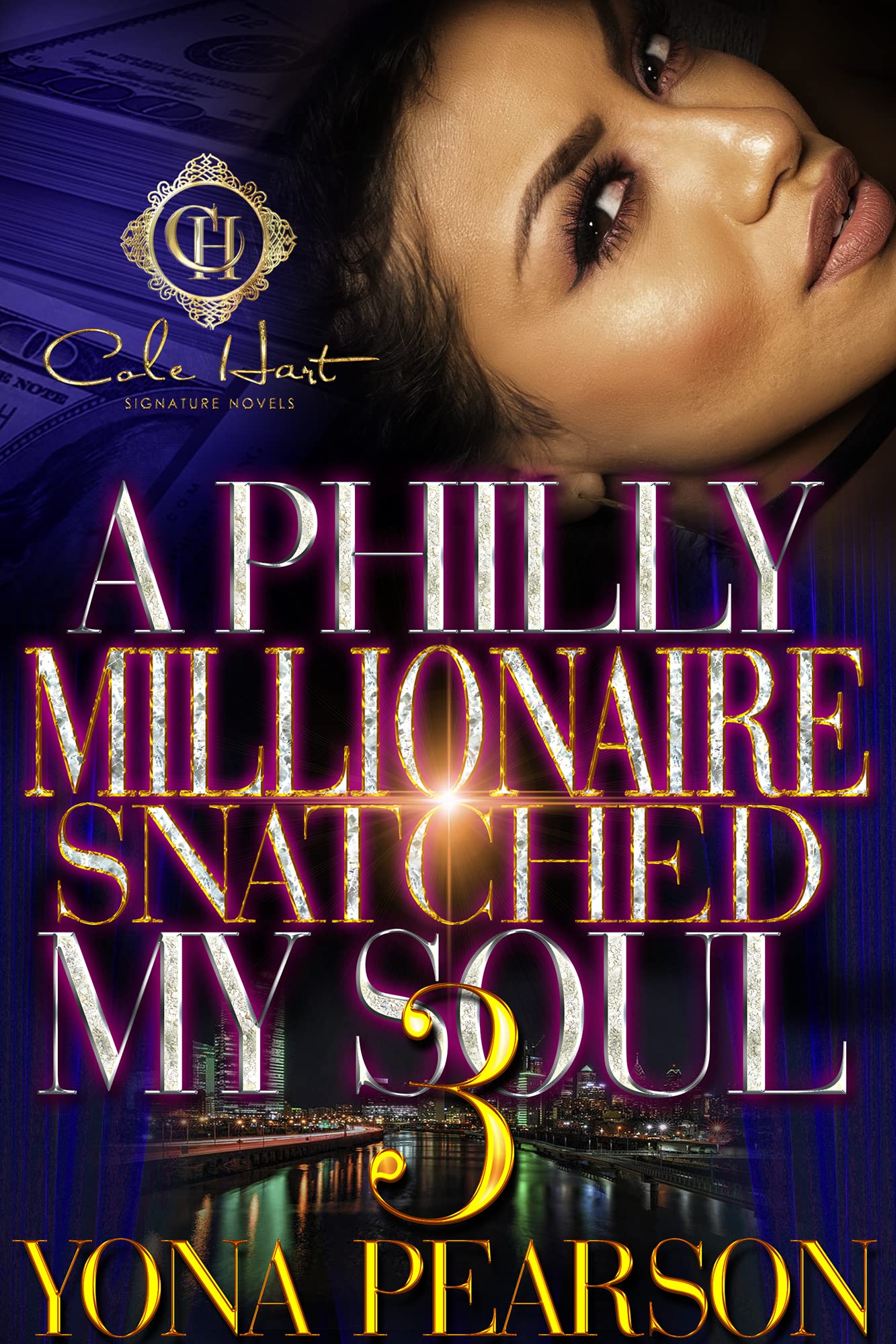 A Philly Millionaire Snatched My Soul 3 book cover