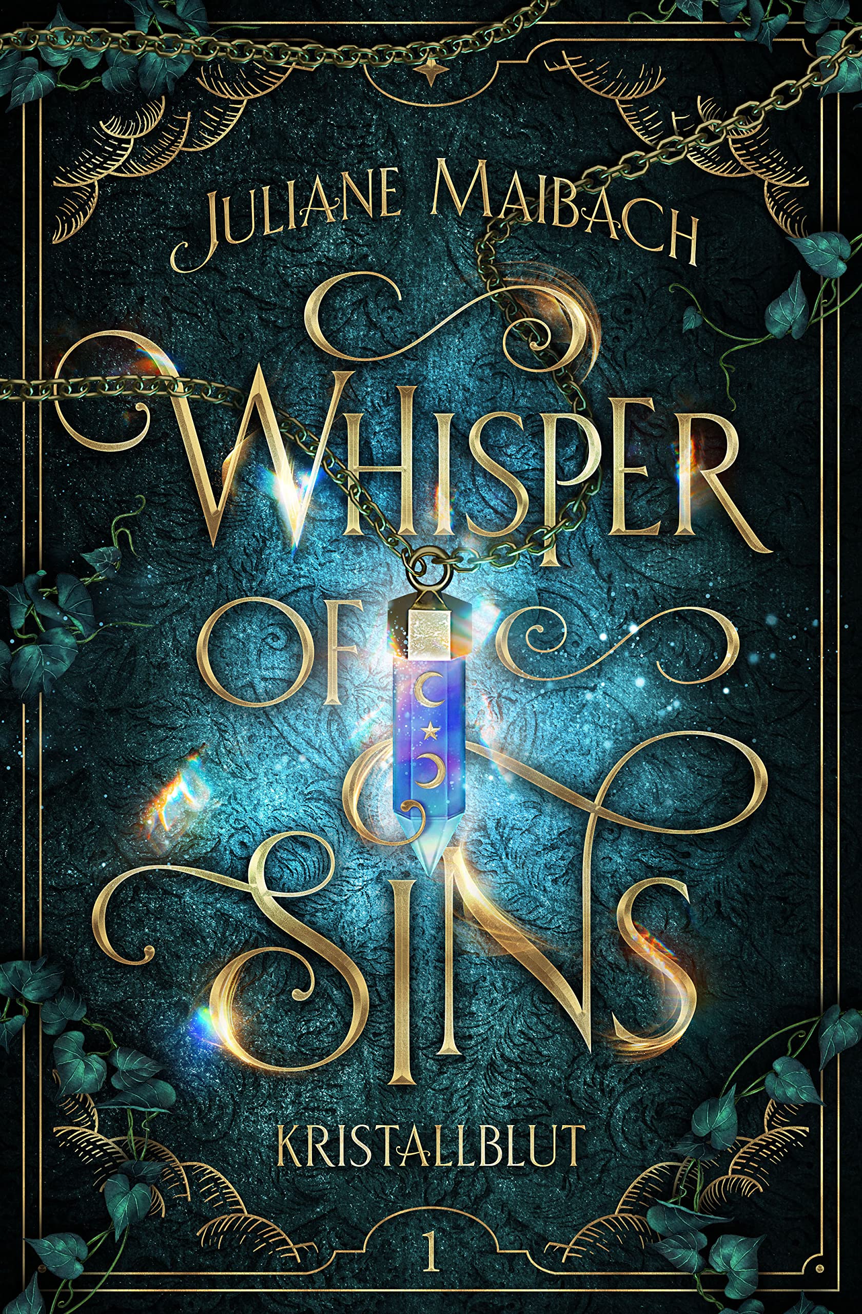 Whisper of Sins: Kristallblut