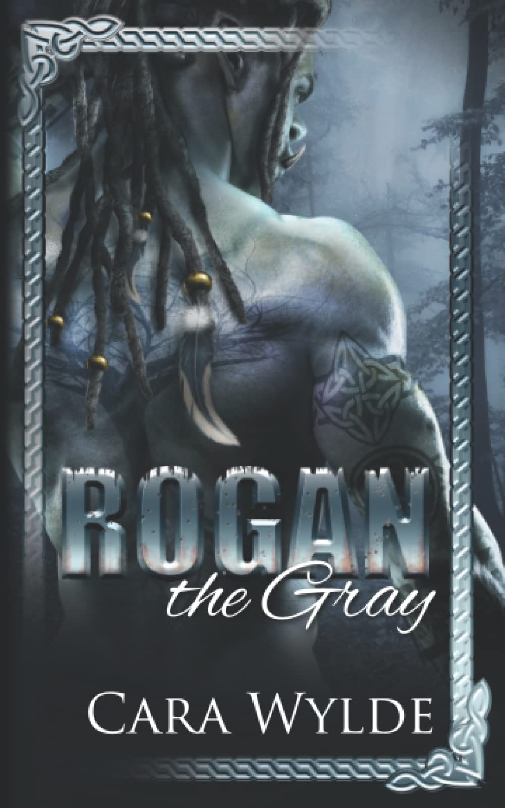 Rogan the Gray (Orc Mates) by Cara Wylde | Goodreads