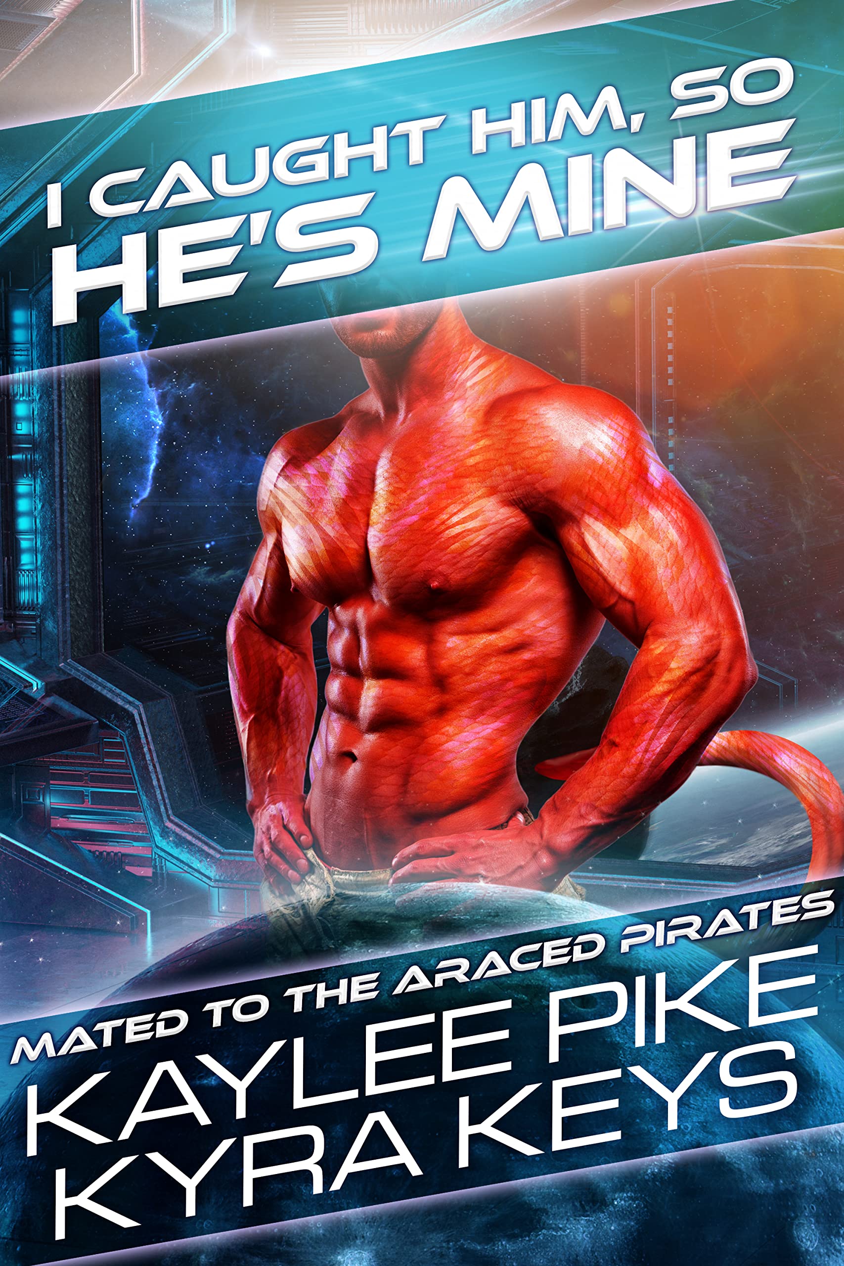 I Caught Him, So He’s Mine book cover