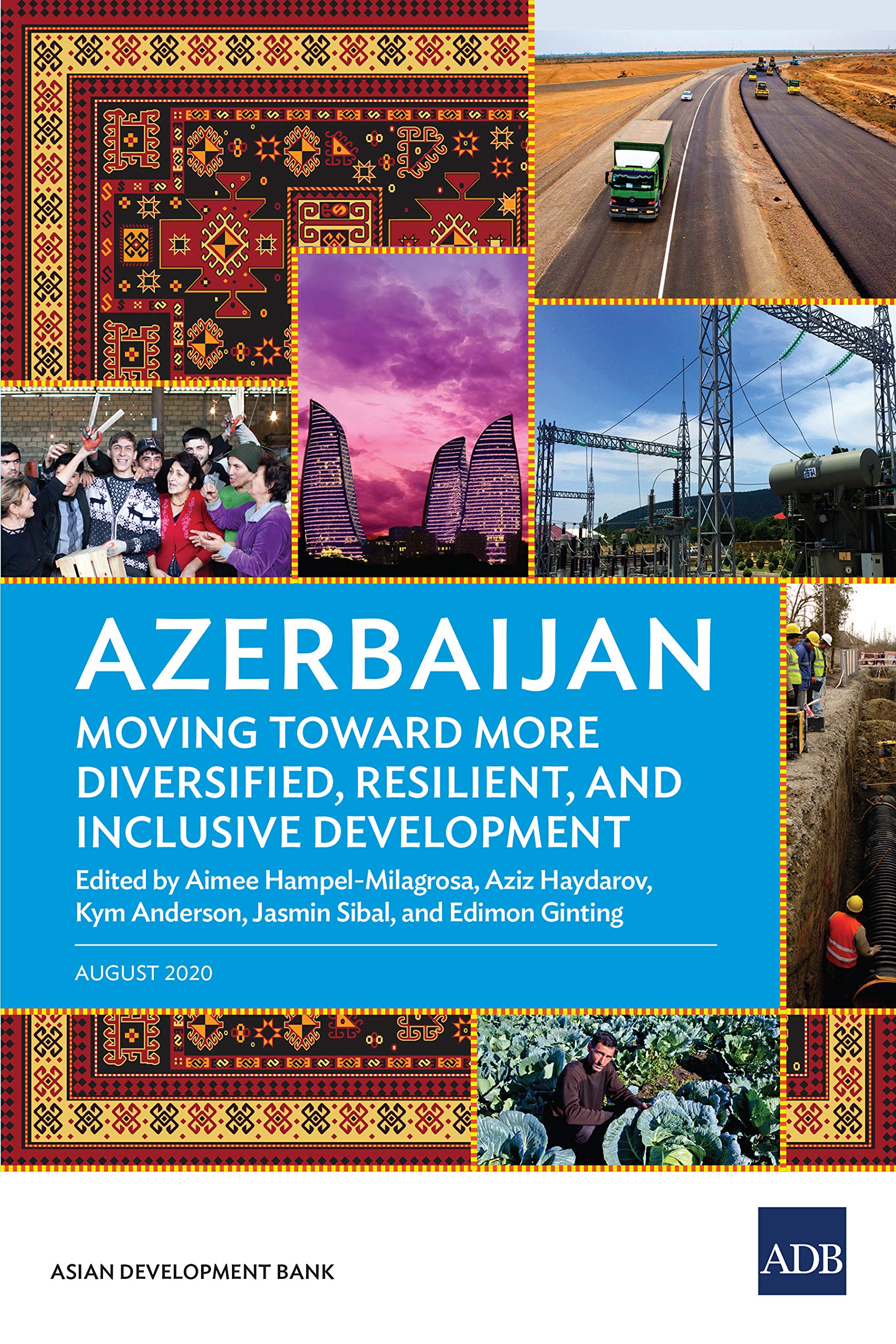 Azerbaijan: Moving Toward More Diversified, Resilient, and Inclusive