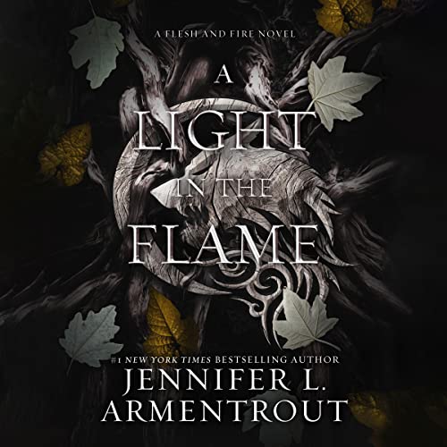 A Light in the Flame (Flesh and Fire, #2)