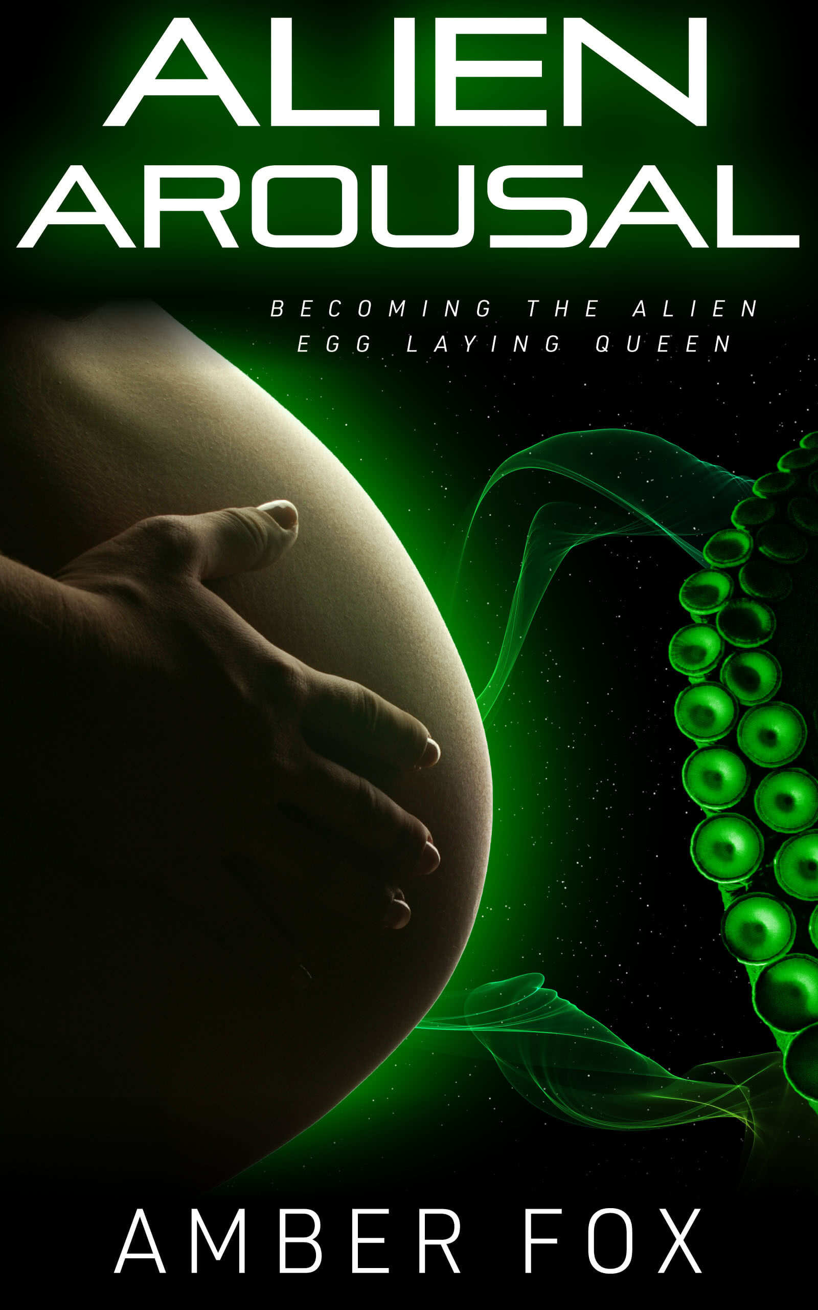 Alien Arousal - Becoming the Alien Egg Laying Queen