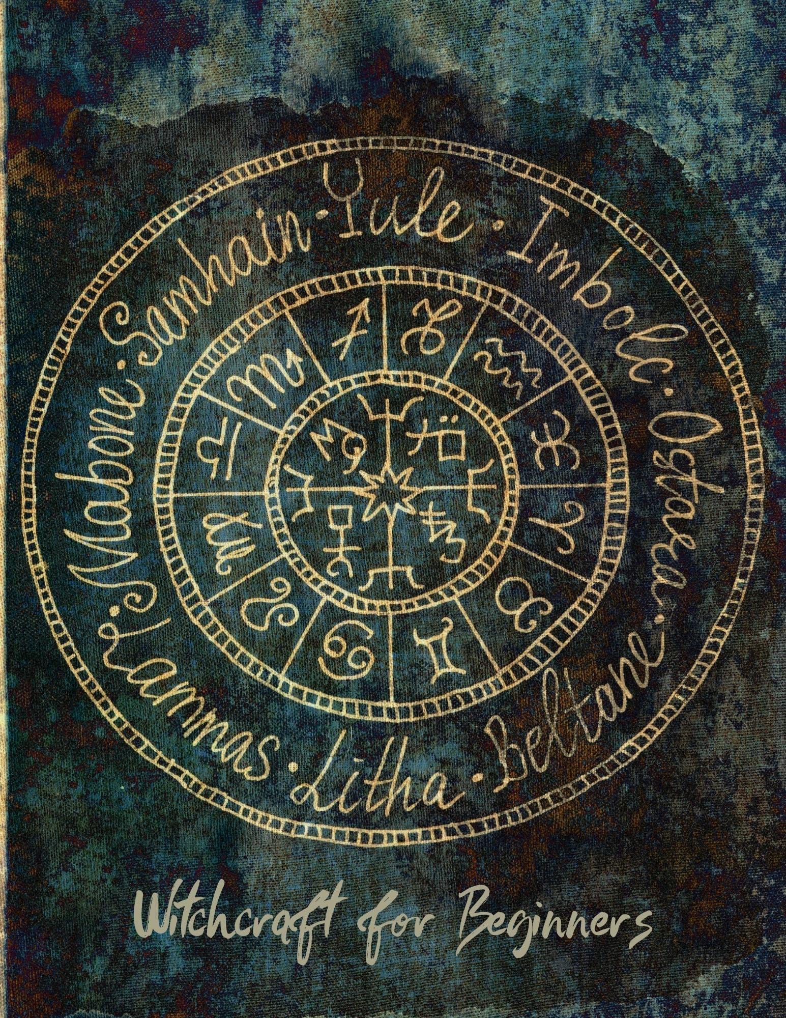 Witchcraft for Beginners: A Magic Guide for Modern Witches and Pagans with Spells, Herbal and crystal Guide, Palmistry, Candle Flame Divination, Lucid Dreaming Guide, Animal Guide and Tarot Basics