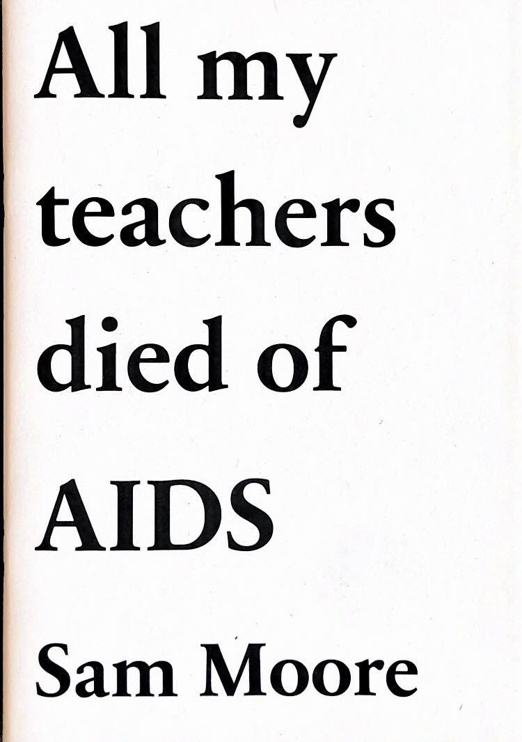 All my teachers died of AIDS book cover