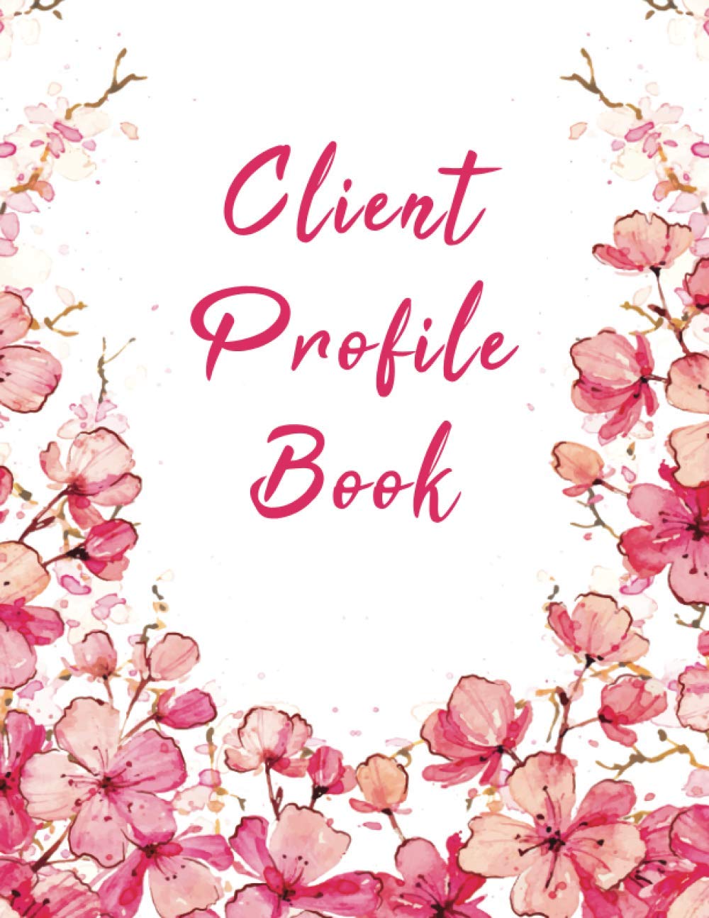 Client Profile Book 100 Clients, Record Customers Information, Client