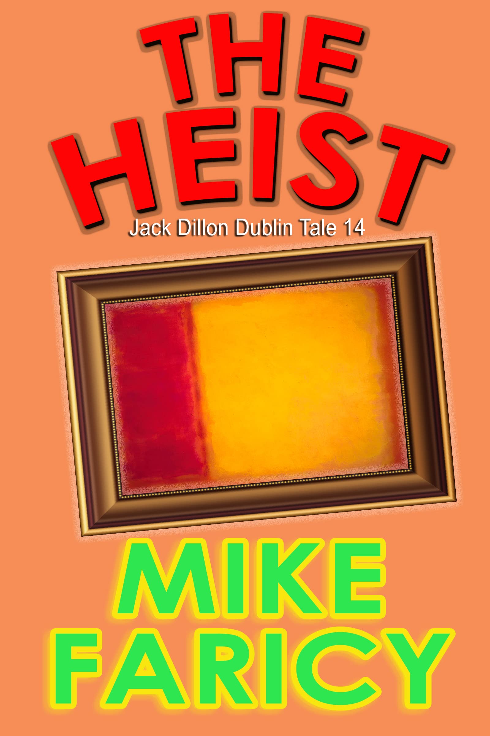 The Heist book cover