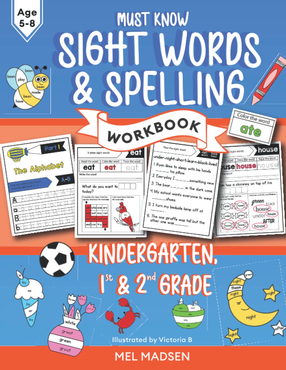Must Know Sight Words and Spelling Workbook for Kids: Learn to Write ...