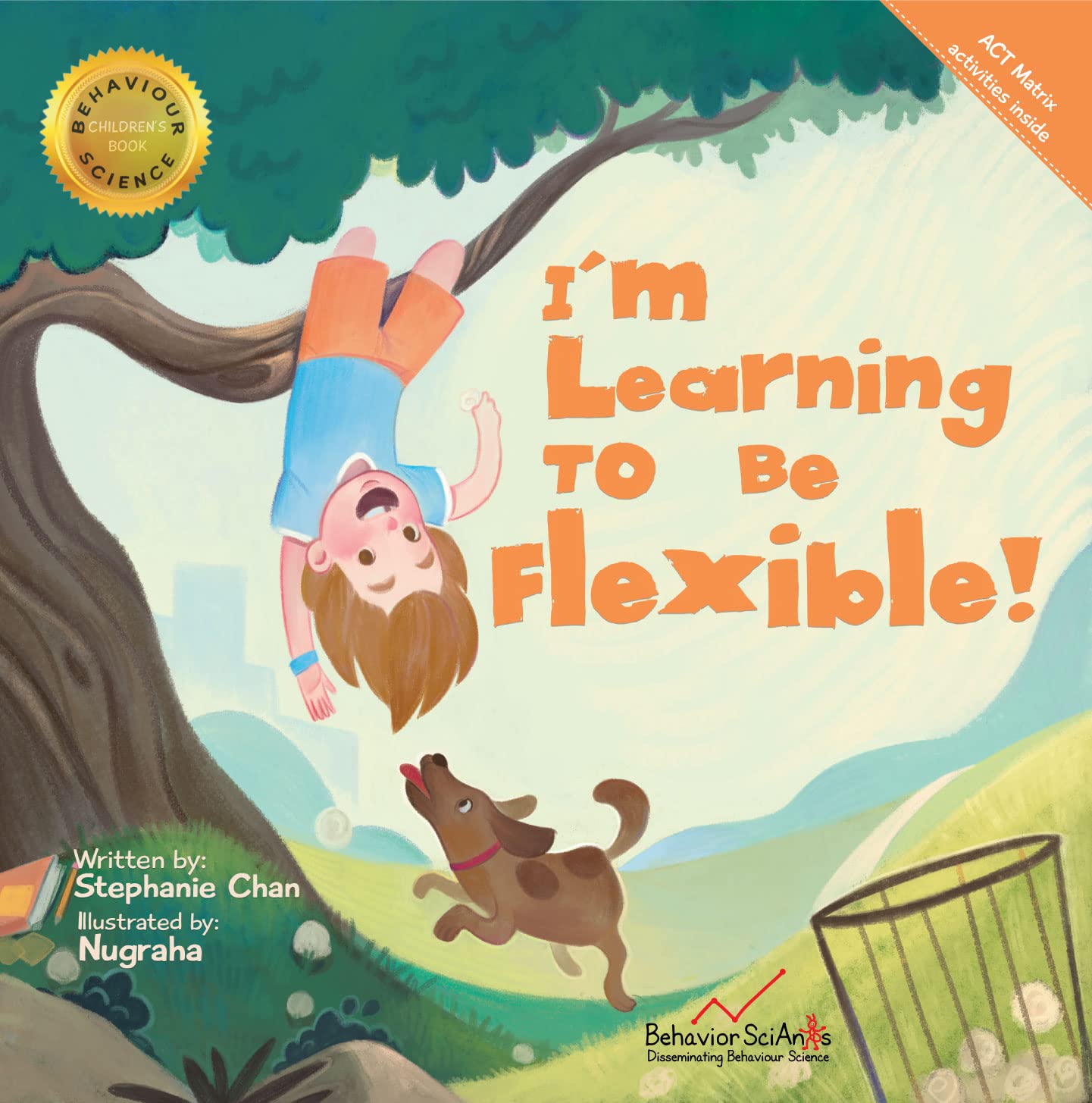 I'm Learning to Be Flexible! : A Book for Children Who Have a Pathological Demand Avoidance (PDA) Profile or Simply Like to Control
