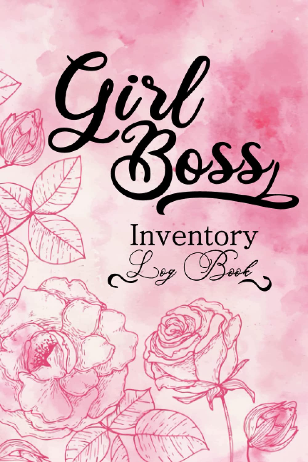Girl Boss - Inventory Log Book: Small Size | Inventory Log Book for ...
