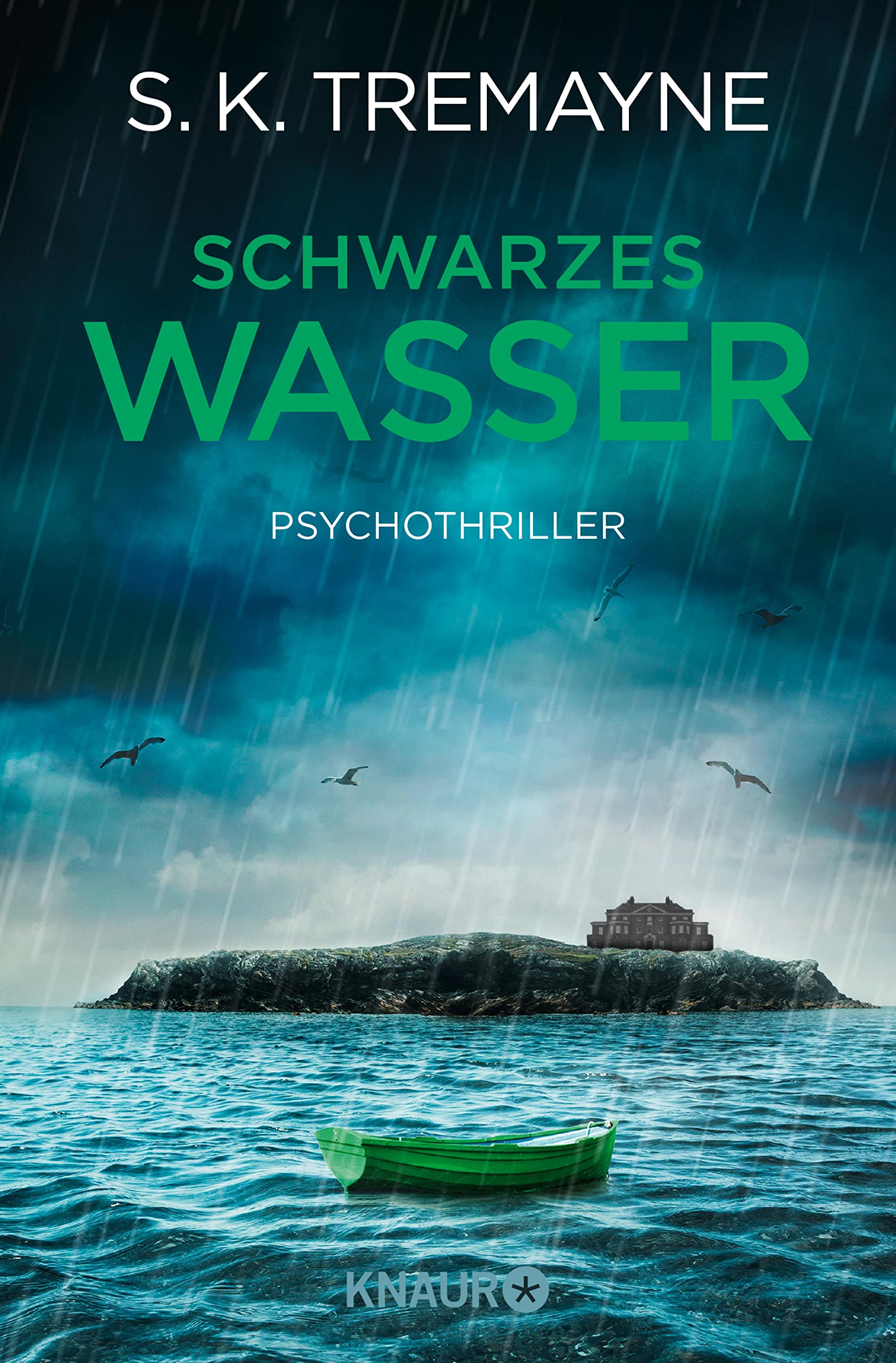 Schwarzes Wasser by S.K. Tremayne Goodreads