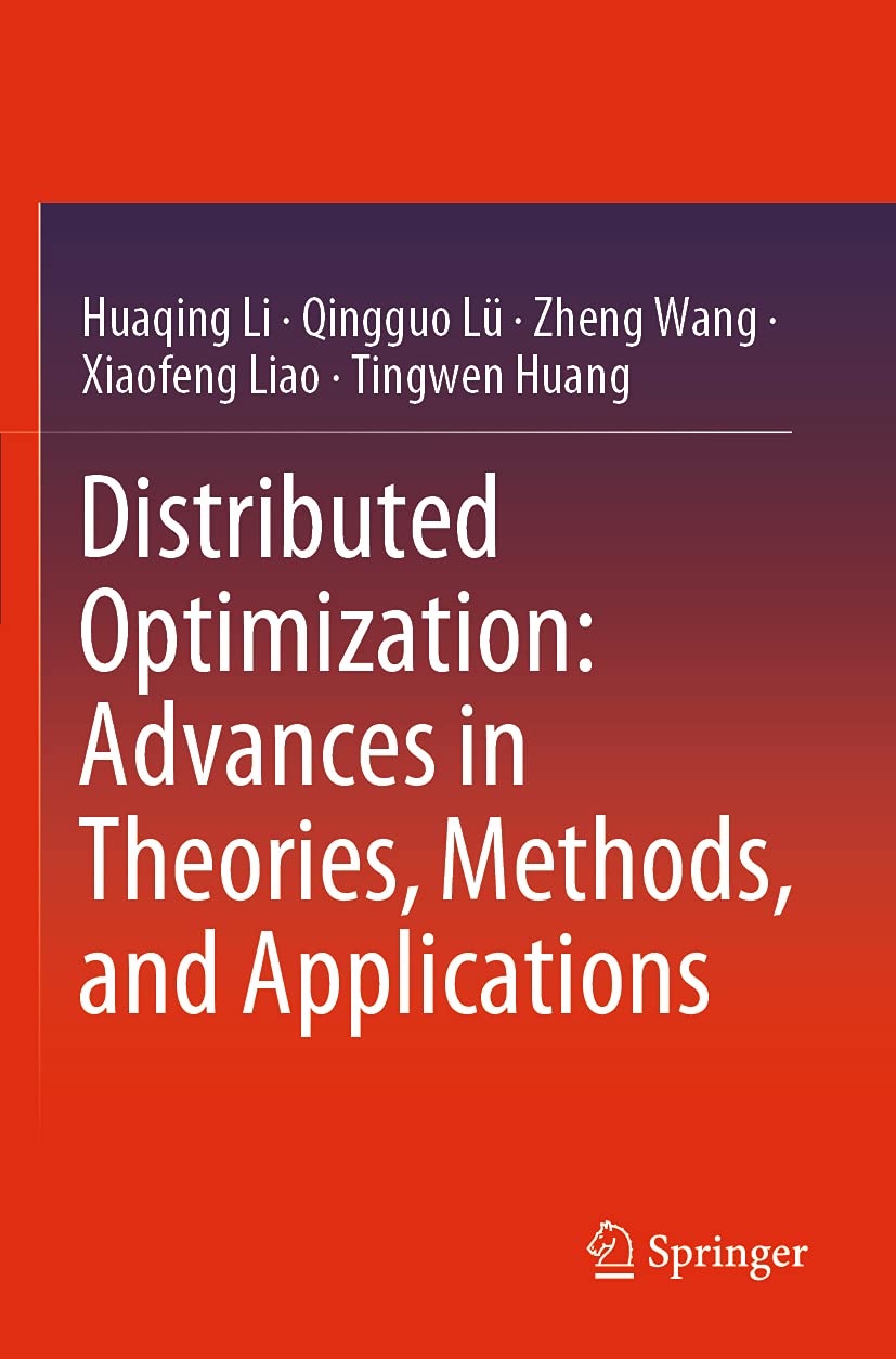 Distributed Optimization Advances in Theories, Methods, and