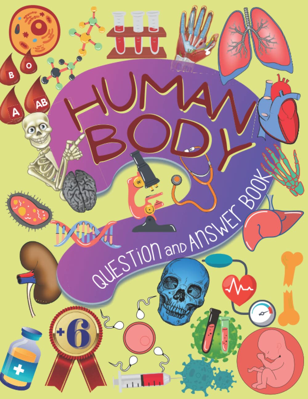Human Body Question and Answer Book for Kids Ages 612 by Pixa