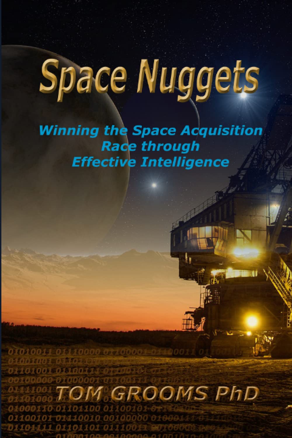 SPACE NUGGETS Winning the Space Acquisition Race Through Effective