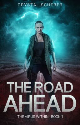 The Virus Within: The Road Ahead