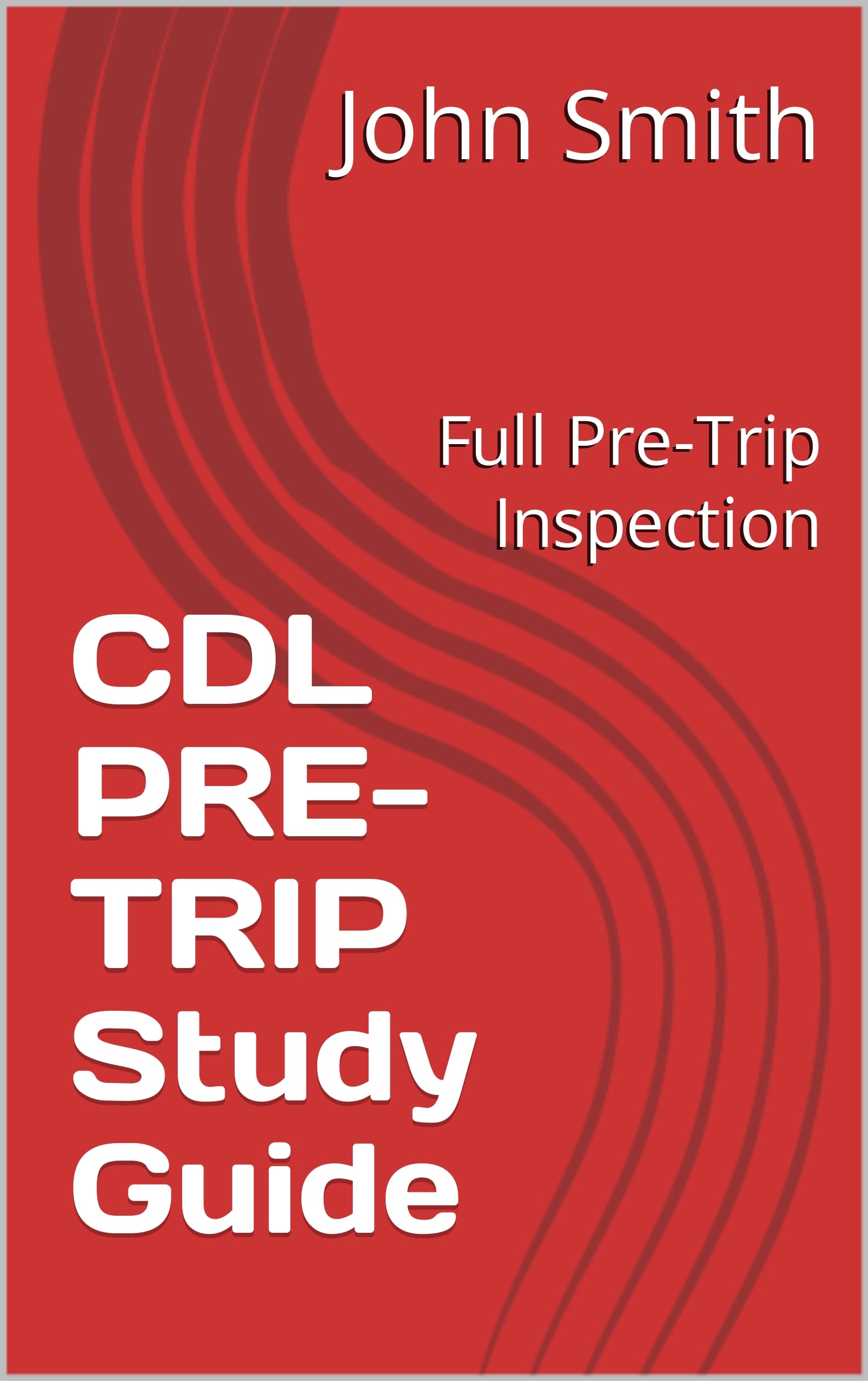 Class B Cdl Pre Trip Inspection The Complete Guide For 2024 - nwkan1e
