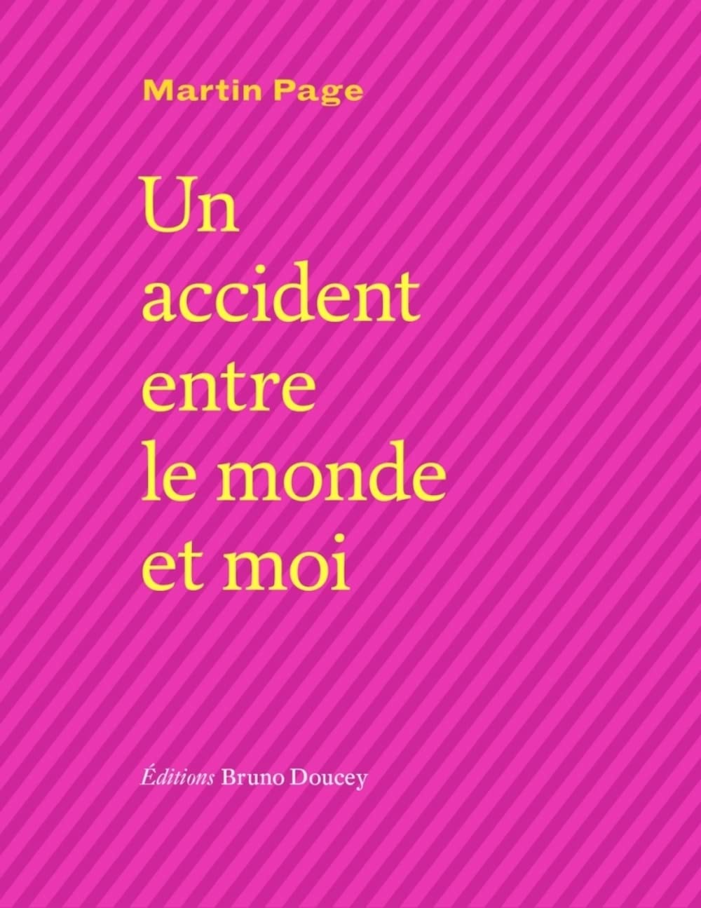 Un accident entre le monde et moi book cover