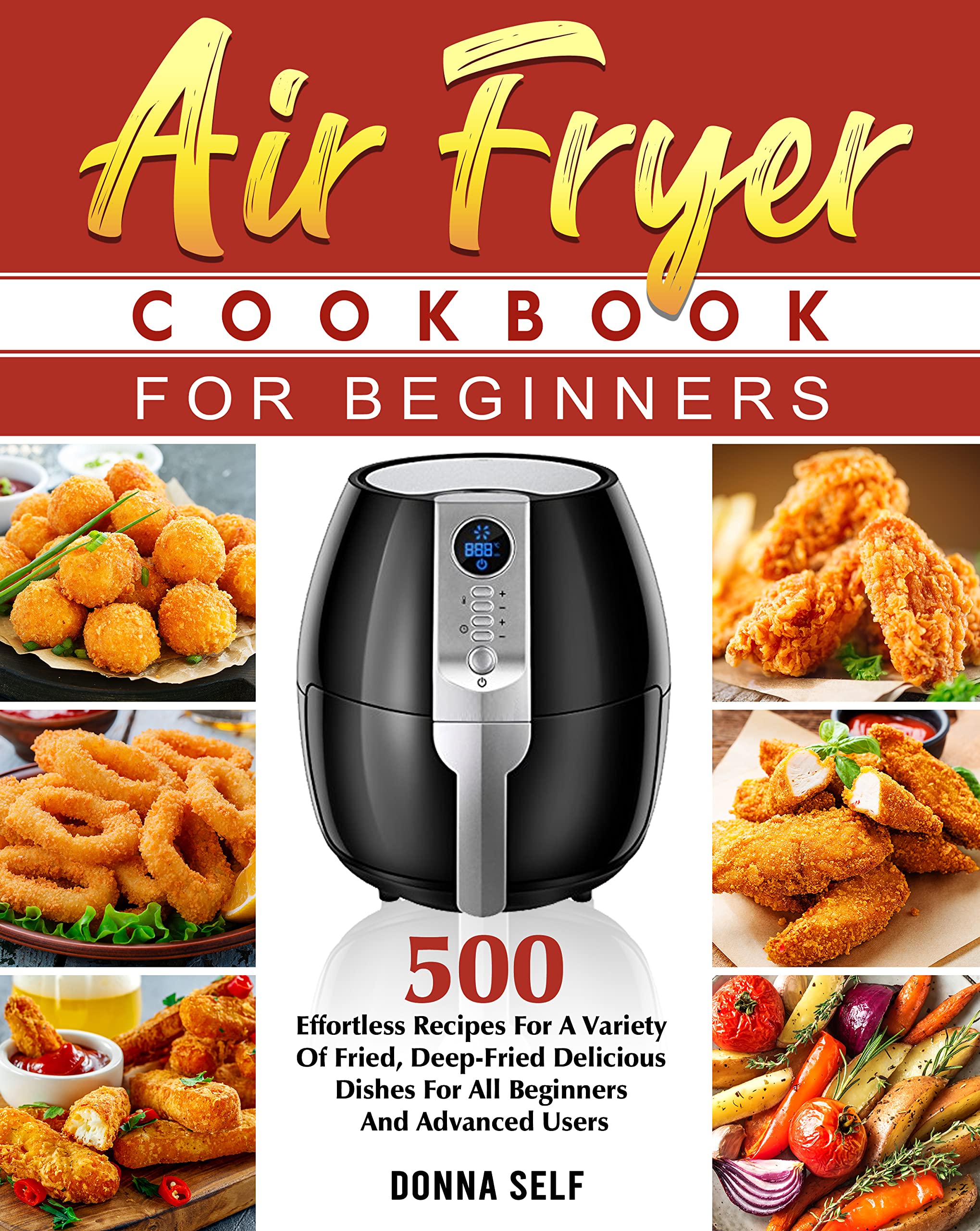 The UK Air Fryer Cookbook 2023 1000 Days of Easy, Affordable