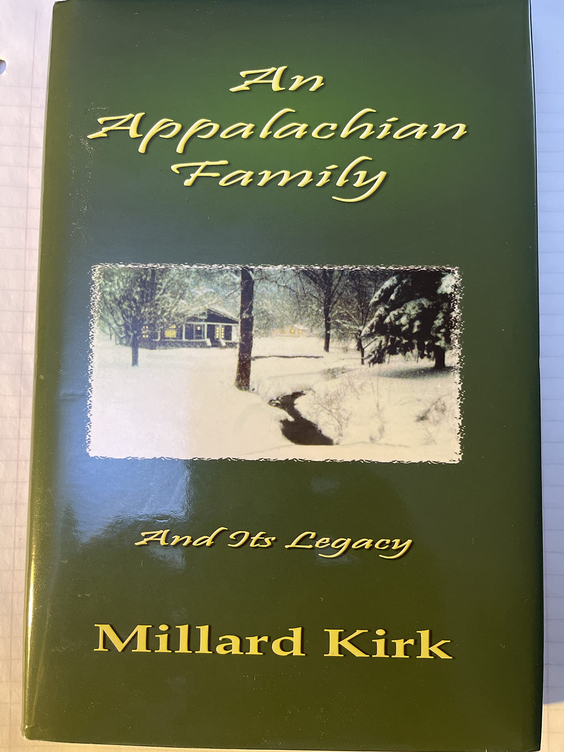 An Appalachian Family by Millard Kirk Goodreads