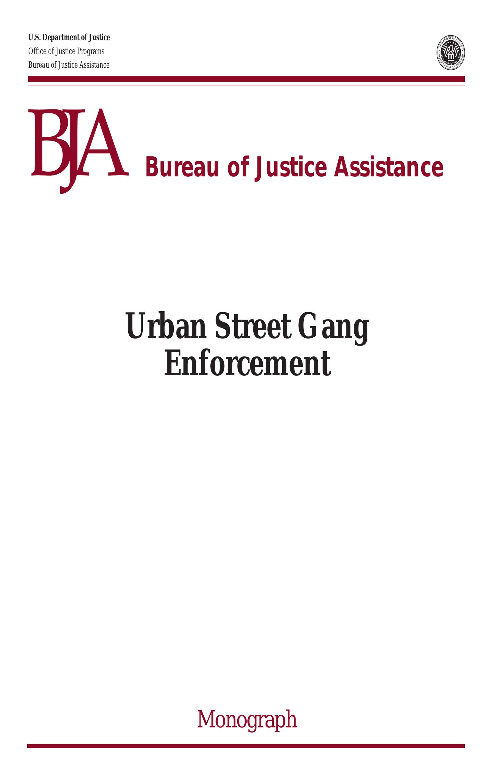 Urban Street Gang Enforcement by U.S Department of Justice Goodreads