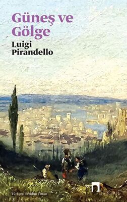 Güneş ve Gölge book cover