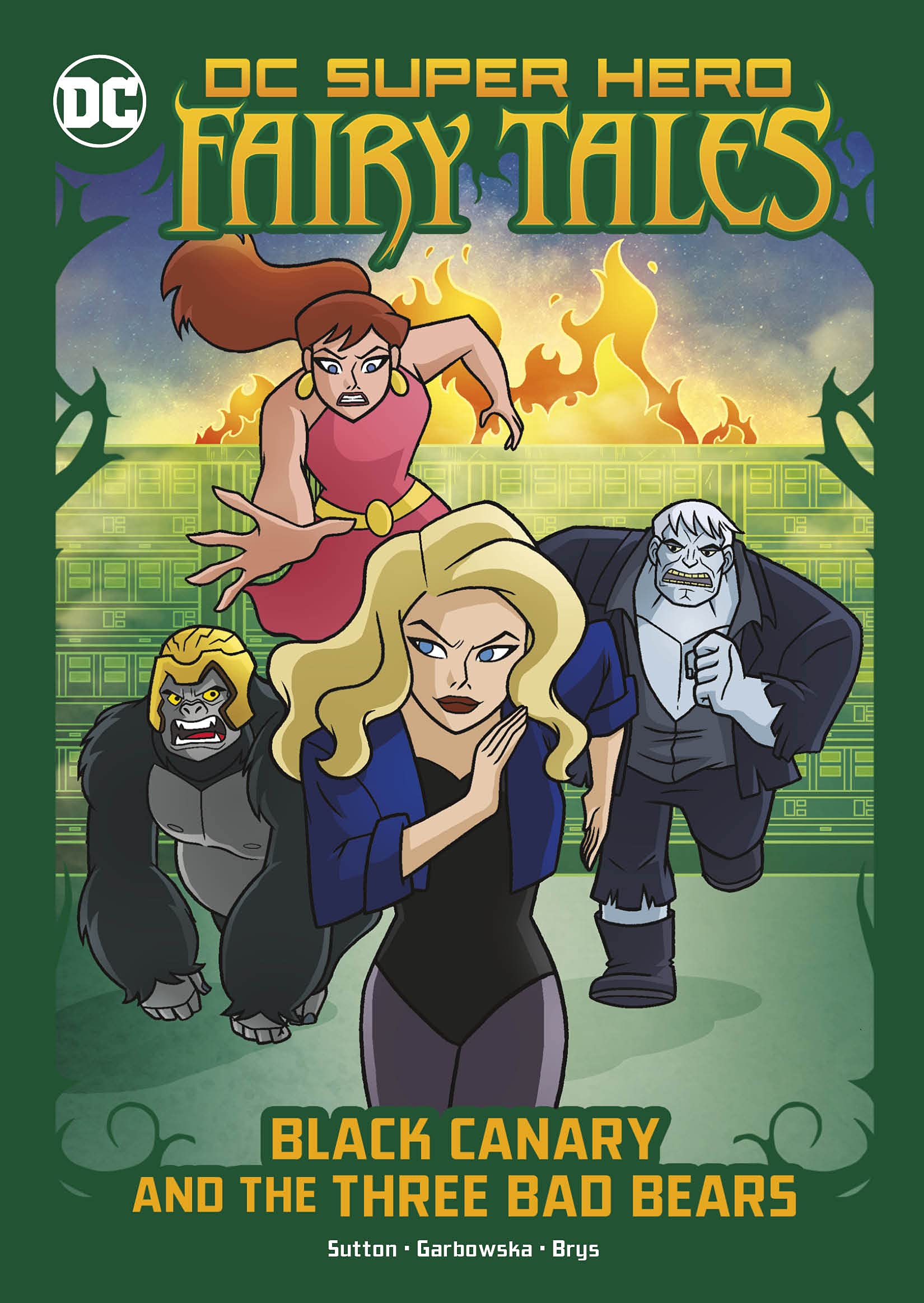 Black Canary and the Three Bad Bears book cover