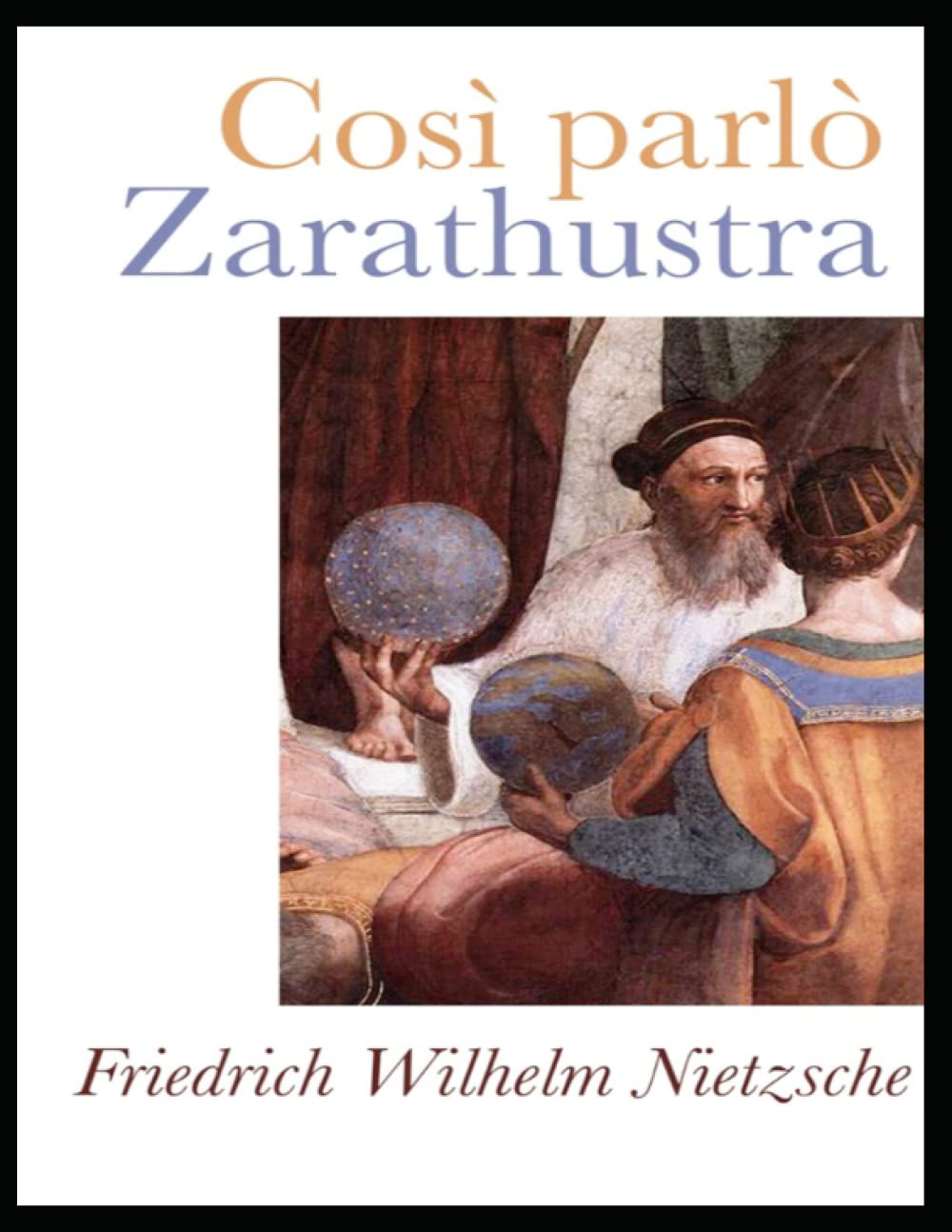 Così parlò Zarathustra by Friedrich Nietzsche Goodreads